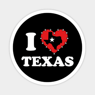 I Love Texas | I Heart Texas | I Stand With Texas | I Support  Taxas Magnet